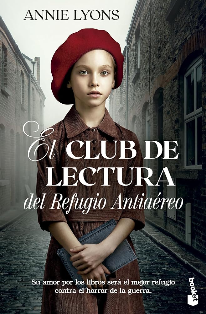 El Club de Lectura del Refugio Antiaéreo (Novela histórica) cover image