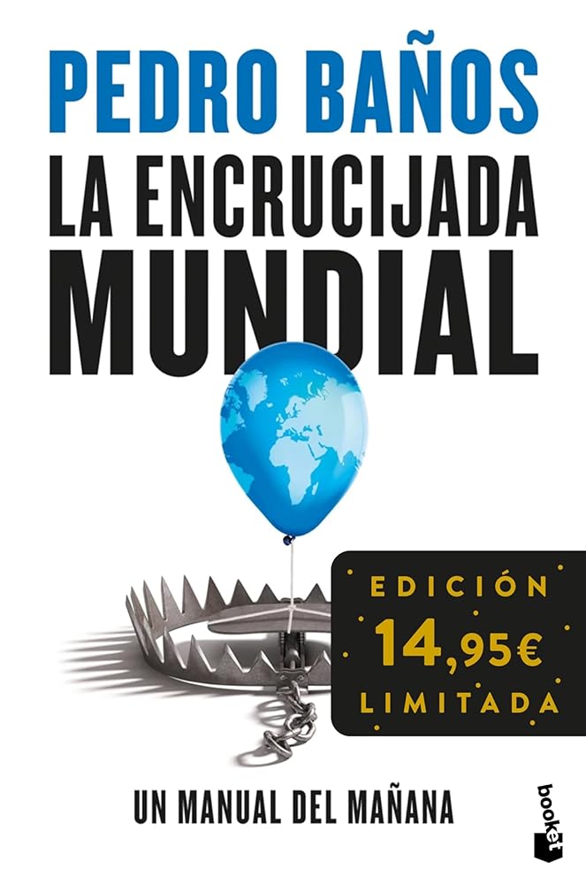 La encrucijada mundial: Un manual del mañana. Edición limitada (Colección Especial) cover image