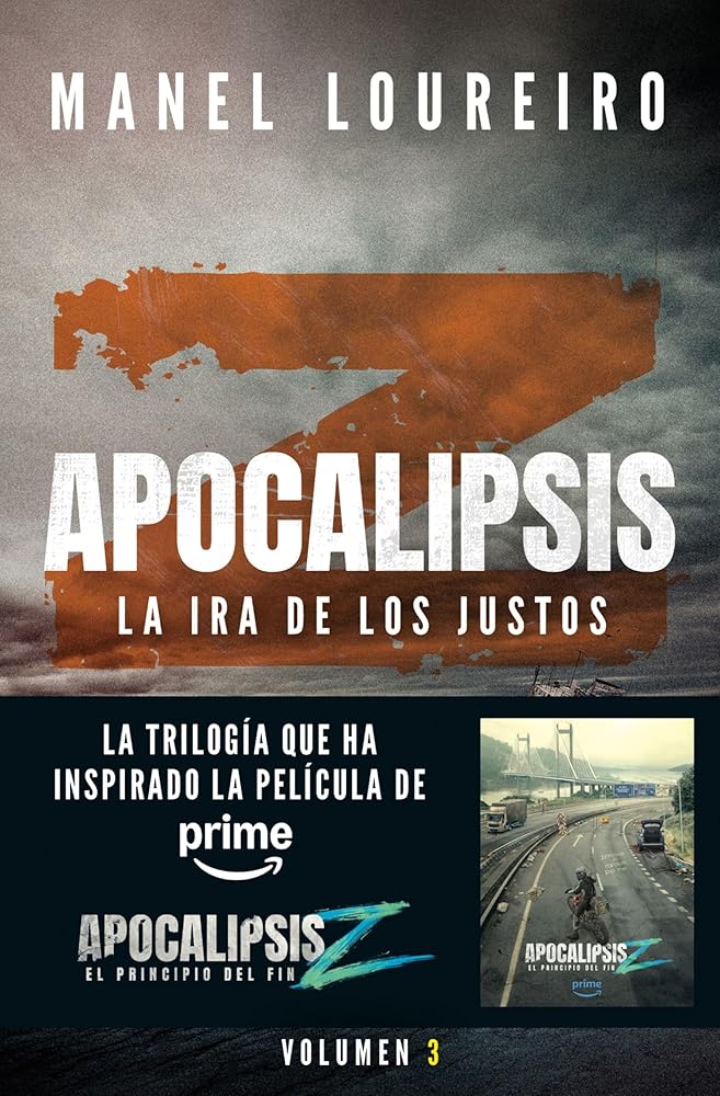 Apocalipsis Z. La ira de los justos: 3 (Literatura fantástica) cover image