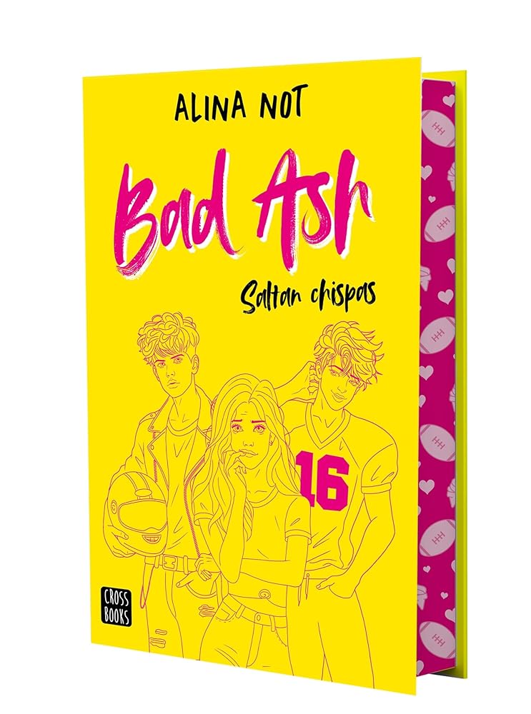 Bad Ash 1. Saltan chispas. Edición especial: Edición especial con cantos tintados (Ficción) cover image