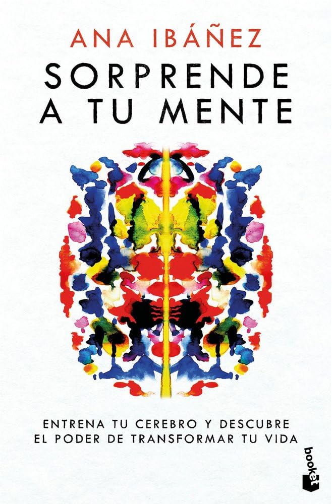 Sorprende a tu mente: Entrena tu cerebro y descubre el poder de transformar tu vida (Vivir Mejor) cover image