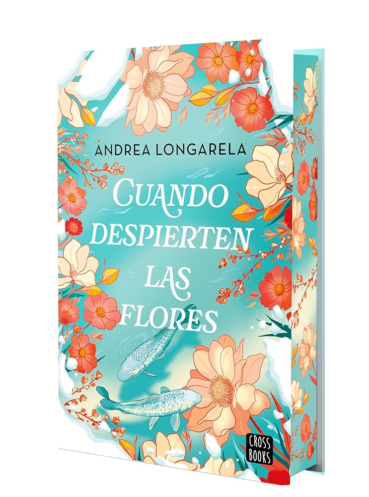 Cuando despierten las flores: Edición con cantos tintados (Ficción) cover image