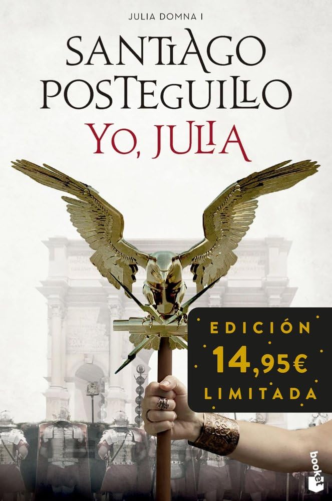 Yo, Julia (Julia Domna I): Edición limitada a precio especial (Colección Especial) cover image