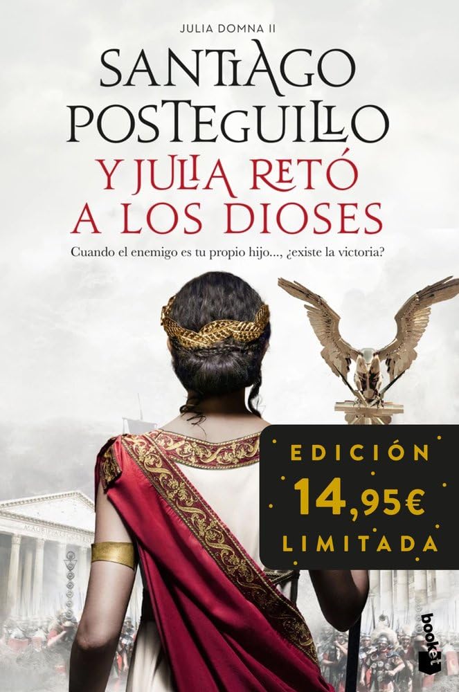 Y Julia retó a los dioses (Julia Domna II): Edición limitada a precio especial (Colección Especial) cover image