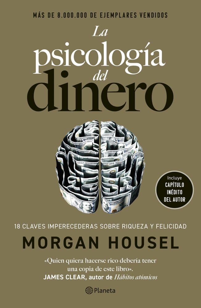 La psicología del dinero (edición de lujo): 18 lecciones sobre riqueza y felicidad (No Ficción) cover image