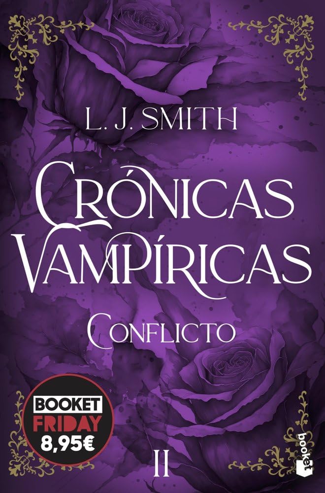 Conflicto (Crónicas vampíricas, 2): Edición limitada a precio especial (Colección Especial) cover image
