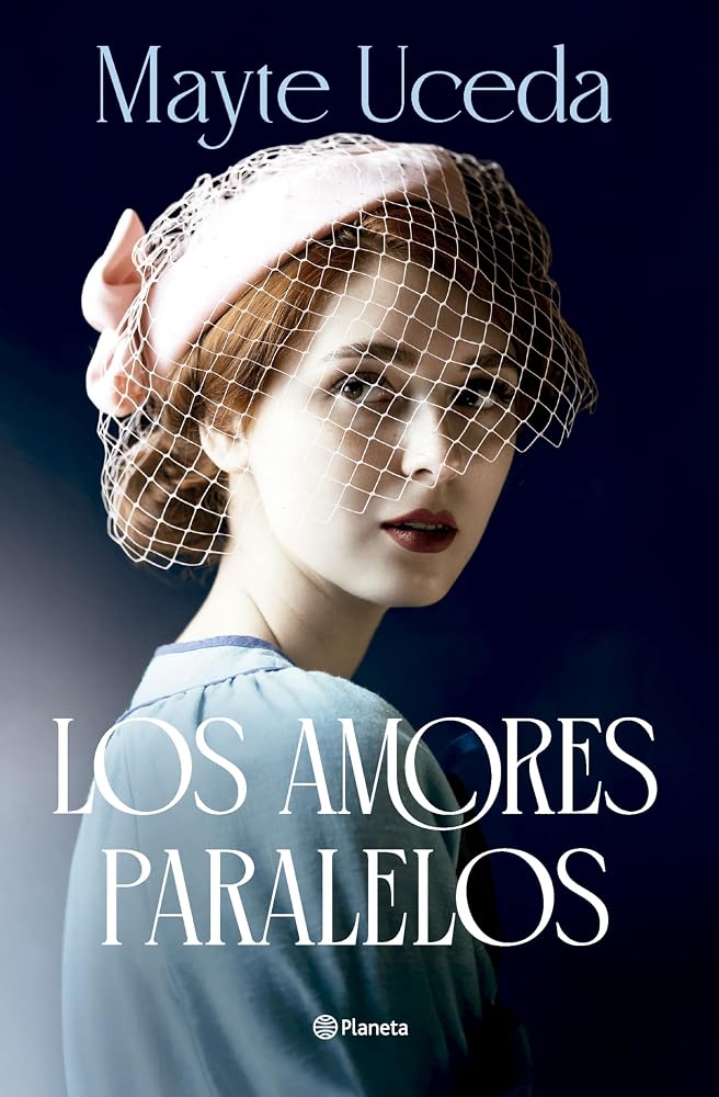 Los amores paralelos (Autores Españoles e Iberoamericanos) cover image