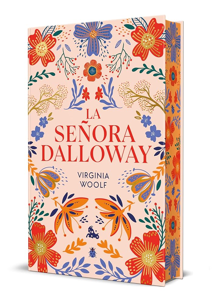 La señora Dalloway. Edición limitada con cantos decorados (EDICION CON CANTOS TINTADOS) cover image