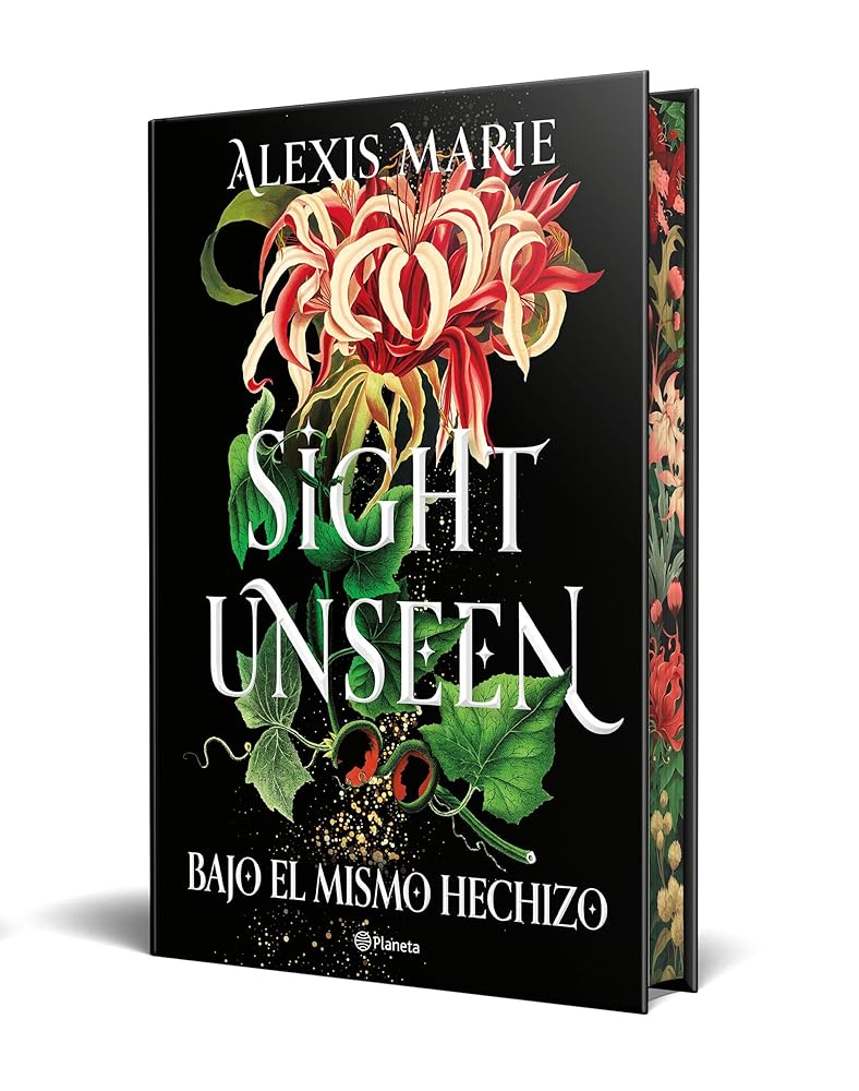 Sight Unseen. Bajo el mismo hechizo: Edición con cantos tintados (Planeta Internacional) cover image