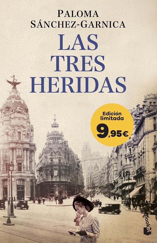 Las tres heridas: Edición limitada a precio especial (Colección Especial) cover image