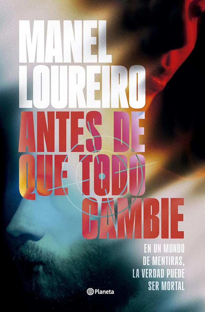 Antes de que todo cambie (Autores Españoles e Iberoamericanos) cover image