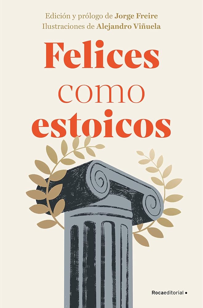 Felices como estoicos (edición ilustrada) (No ficción) cover image