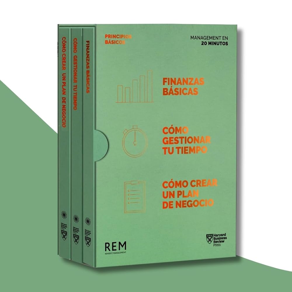 Management en 20 minutos, Principios básicos (Serie Management en 20 Minutos): Finanzas básicas - Cómo crear un plan de negocios - Cómo gestionar tu tiempo cover image