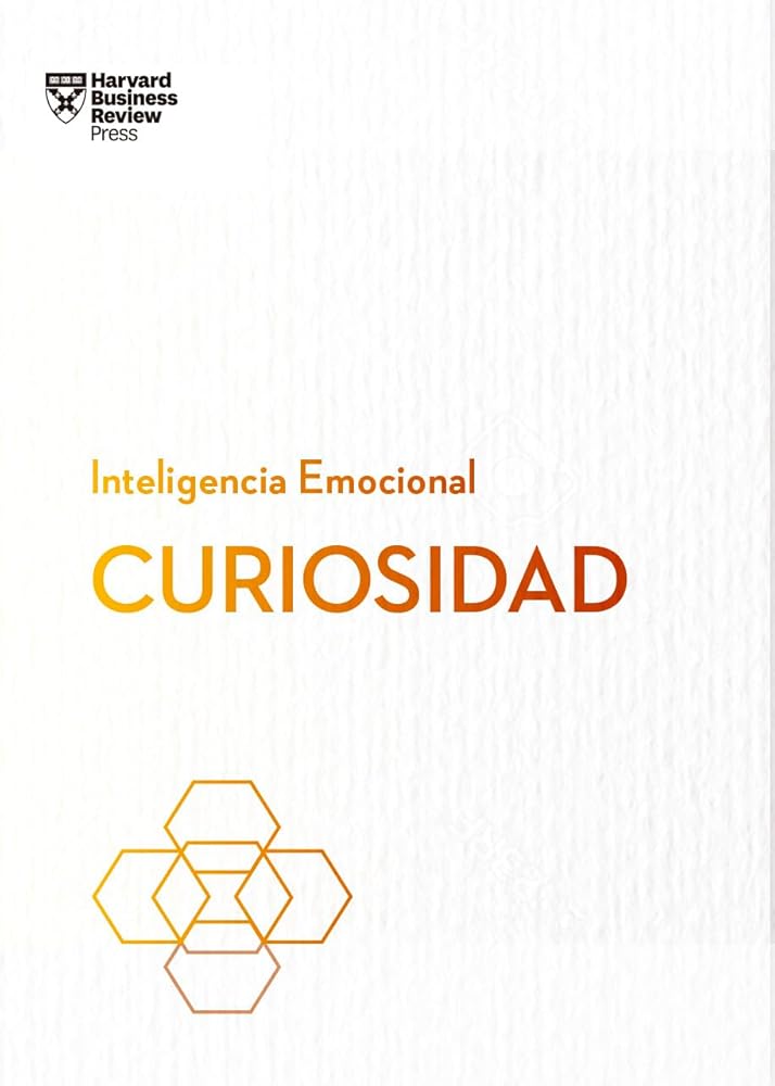 Curiosidad (Serie Inteligencia Emocional HBR) cover image