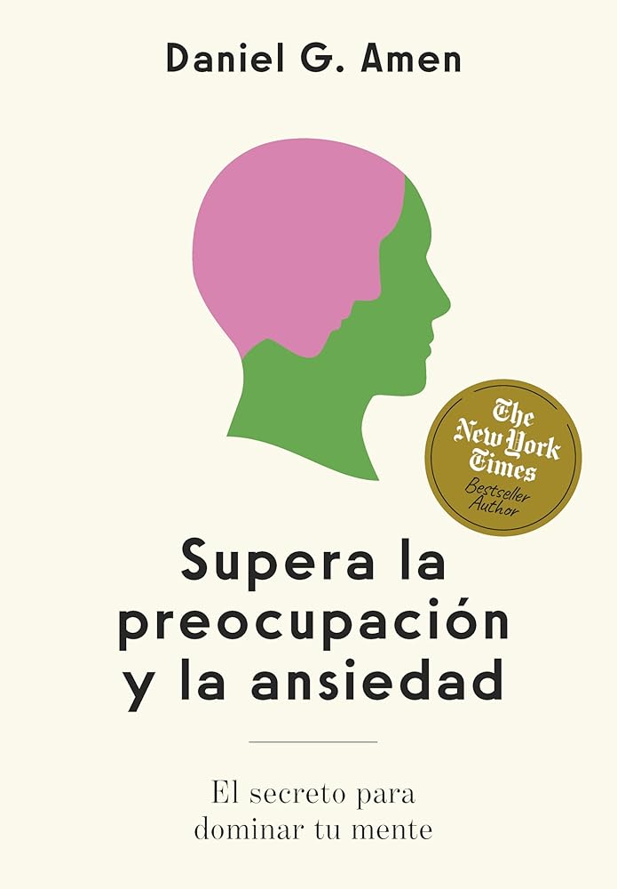 Supera la preocupación y la ansiedad: El secreto para dominar tu mente cover image