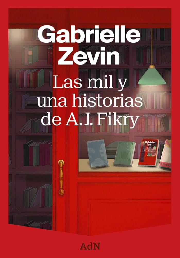 Las mil y una historias de A. J. Fikry (AdN Editorial Grupo Anaya) cover image