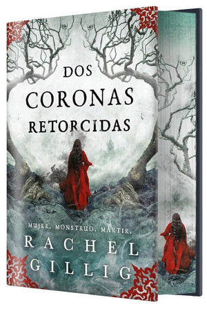 Dos coronas retorcidas (EDICIÓN ESPECIAL LIMITADA)