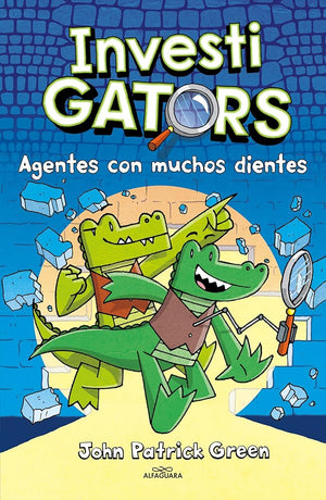 InvestiGators 1 - Agentes con muchos dientes (Misterios y risas)