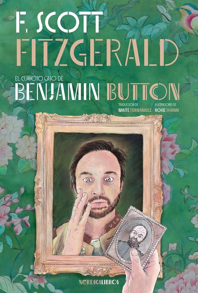 El curioso caso de Benjamin Button (Ilustrados) cover image