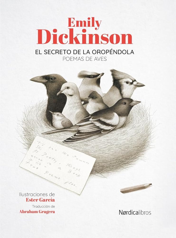 El secreto de la oropéndola: Poemas de aves (Ilustrados) cover image