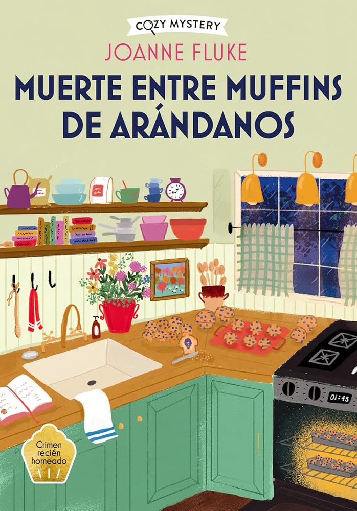 Muerte entre muffins de arándanos (Cozy Mystery): Volume 4 cover image