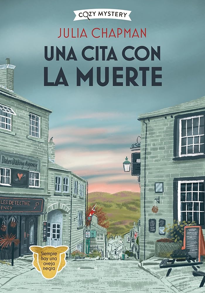 Una cita con la muerte (Cozy Mystery): Misterios de la Campiña Inglesa / Dales Detective Series Volume 1 cover image