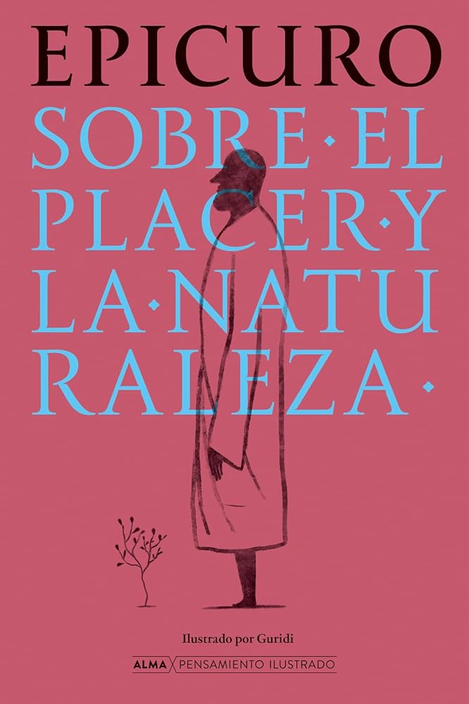 Sobre el placer y la naturaleza (Pensamiento Ilustrado) cover image