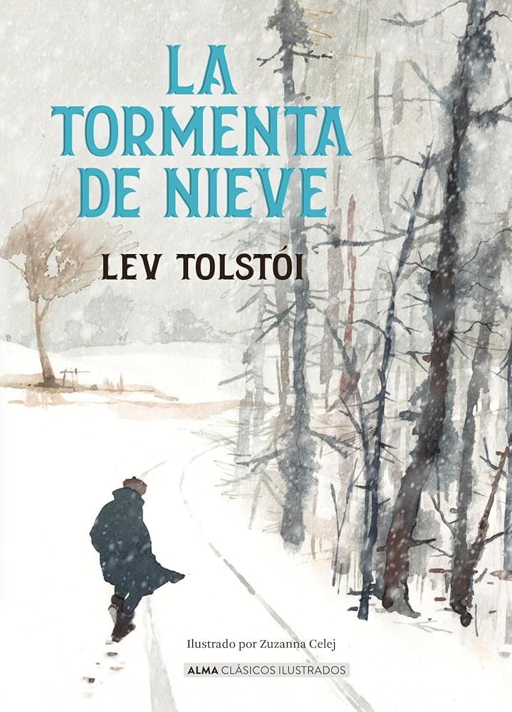 La tormenta de nieve (Clásicos ilustrados) cover image