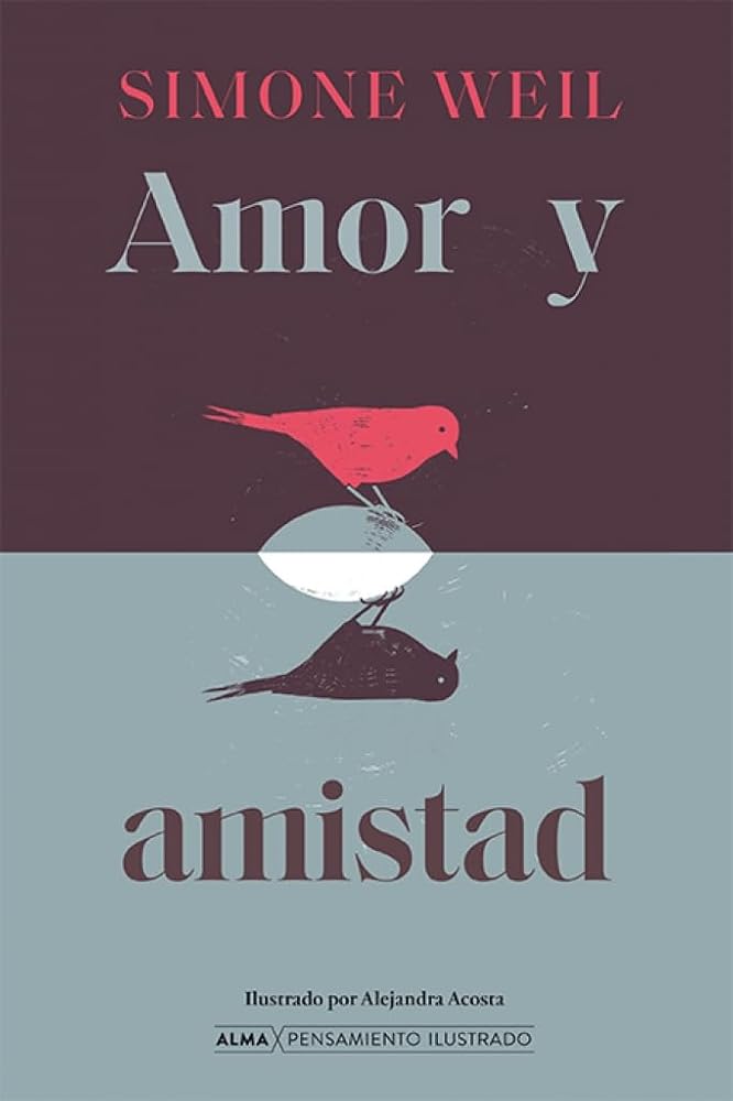 Amor y amistad (Pensamiento Ilustrado) cover image