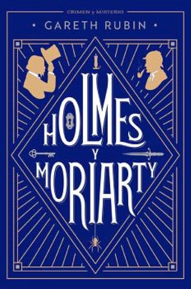 Holmes y Moriarty (Crimen y misterio) cover image