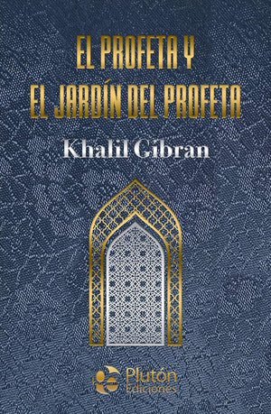 El profeta y El jardín del profeta (Colección Amatista)