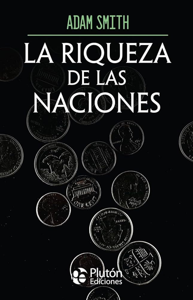 La riqueza de las naciones (Obras Cumbres) cover image