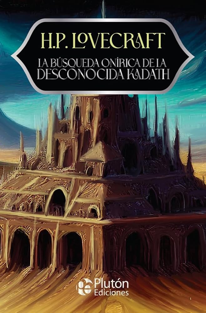La búsqueda onírica de la desconocida Kadath (Colección Misterio - Aniversario 15 Años) cover image