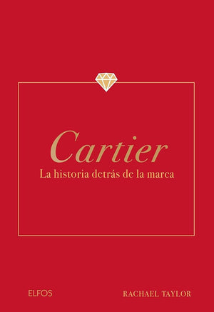 Cartier: La historia detrás de la moda (LA HISTORIA DETRAS DE)