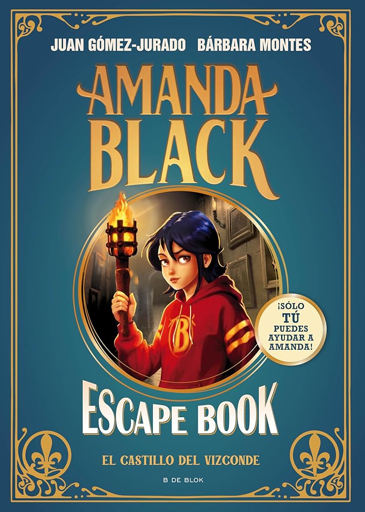 Amanda Black - Escape Book: El castillo del Vizconde: ¡Un libro lleno de enigmas y acertijos para resolver! (Juan Gómez-Jurado y Bárbara Montes) cover image