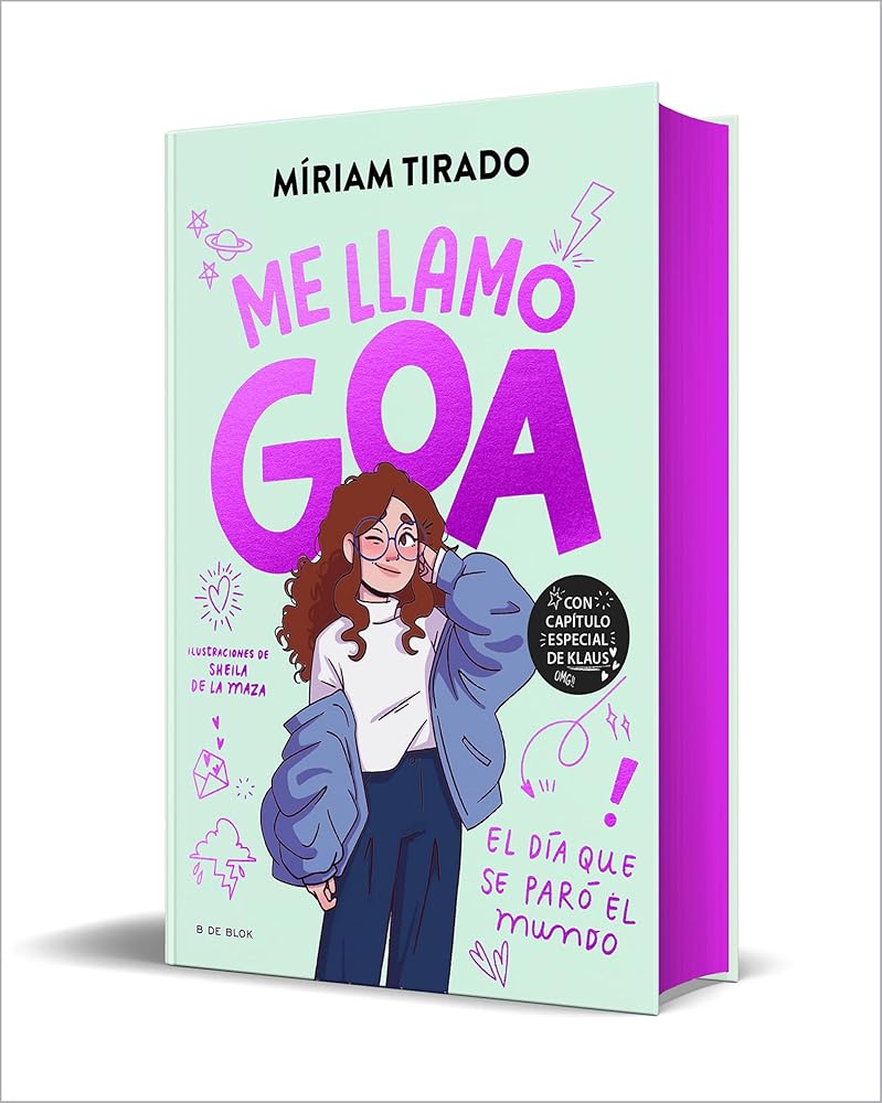 Me llamo Goa 1 - Me llamo Goa (edición especial limitada): El día que se paró el mundo (Libros para adolescentes) cover image