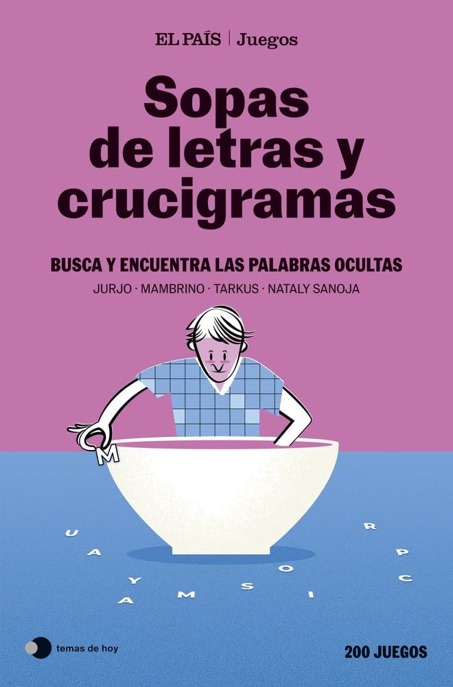 Sopas de letras y crucigramas (El País Juegos): Busca y encuentra las palabras ocultas (Voces de hoy) cover image