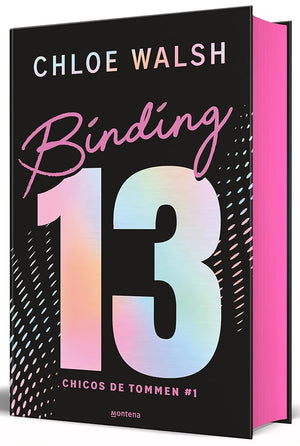 Binding 13 (edición especial) (Los chicos de Tommen 1): El sports romance más épico, emocional y adictivo de TikTok (Lo más visto)