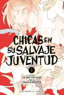 Chicas en su salvaje juventud, tomo 1 cover image