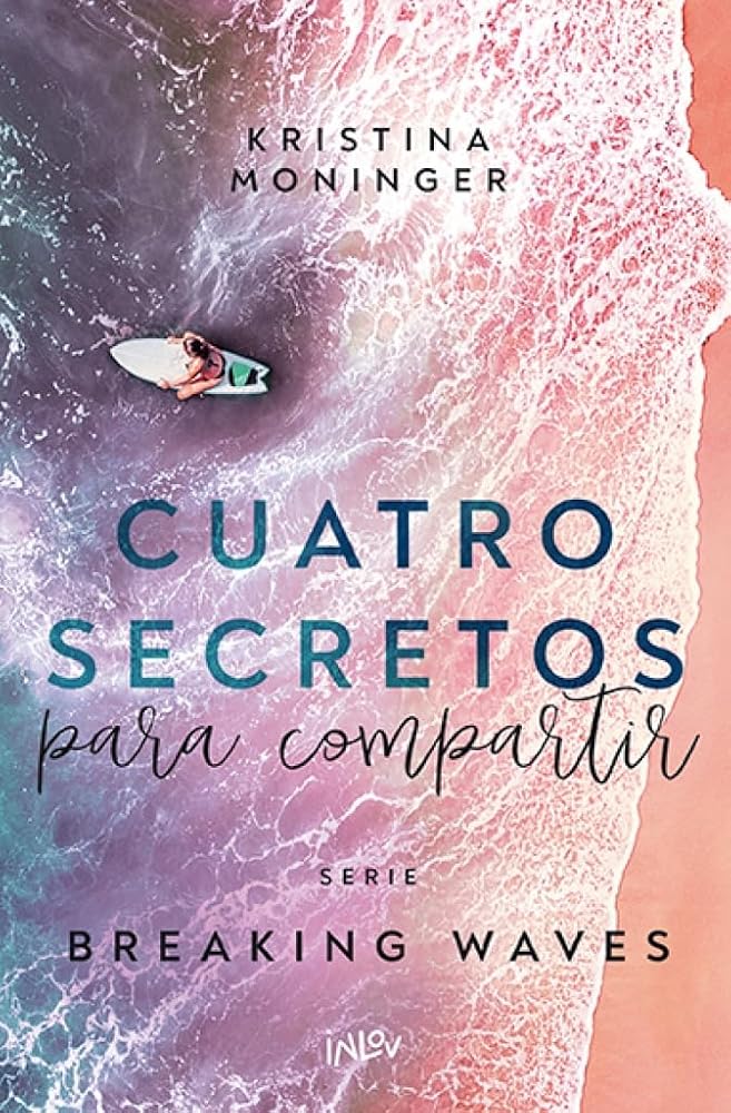 Cuatro secretos para compartir: 4 (Inlov Romantic) cover image
