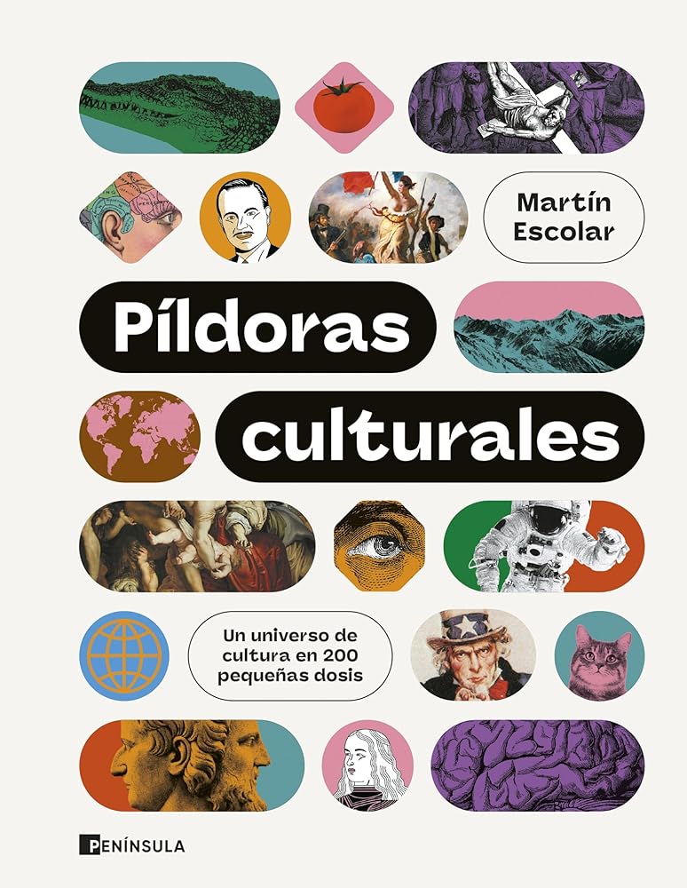 Píldoras culturales: Un universo de cultura en 200 pequeñas dosis (DIVULGACIÓN) cover image