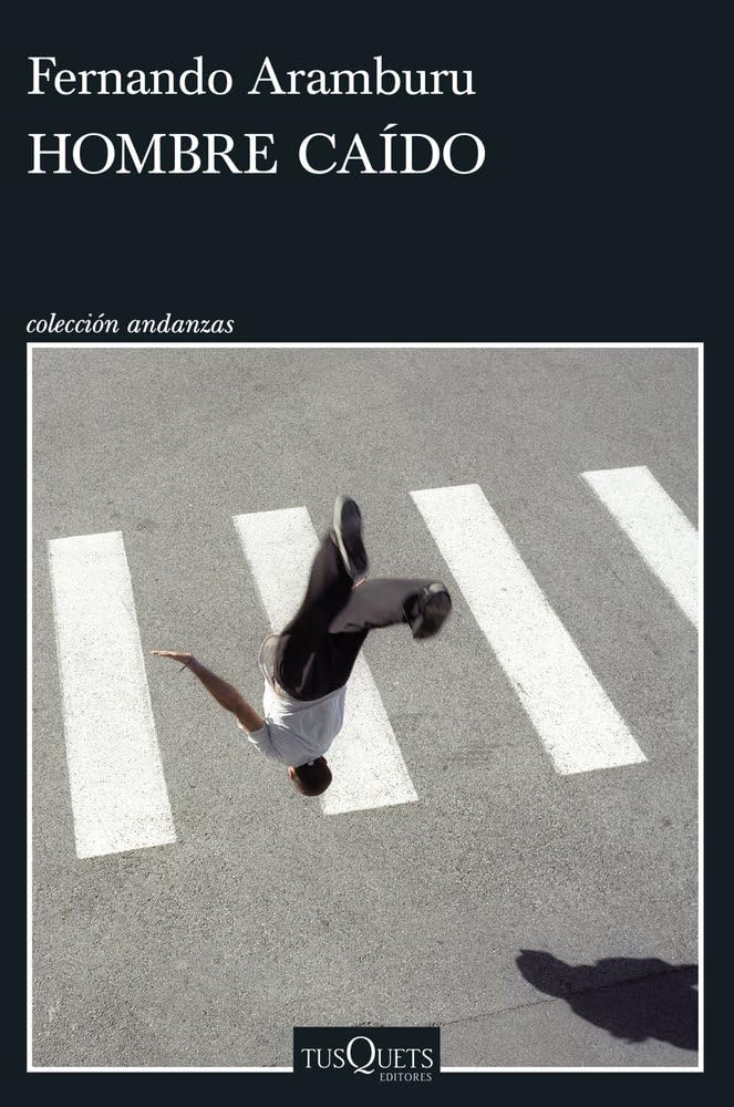 Hombre caído (Andanzas) cover image