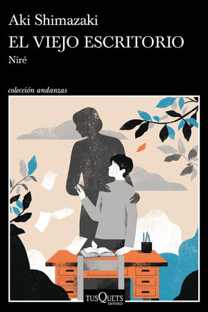 El viejo escritorio (Andanzas)