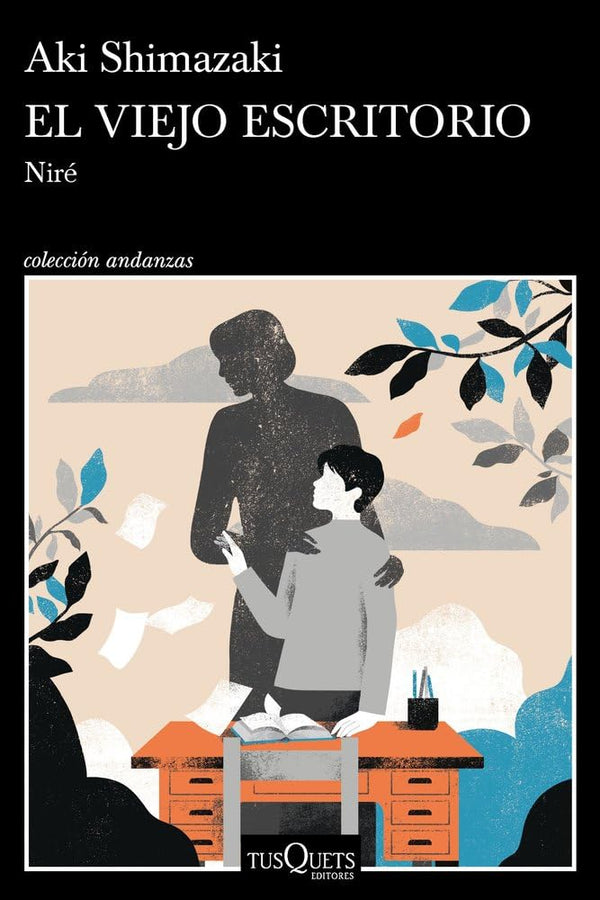 El viejo escritorio (Andanzas) cover image
