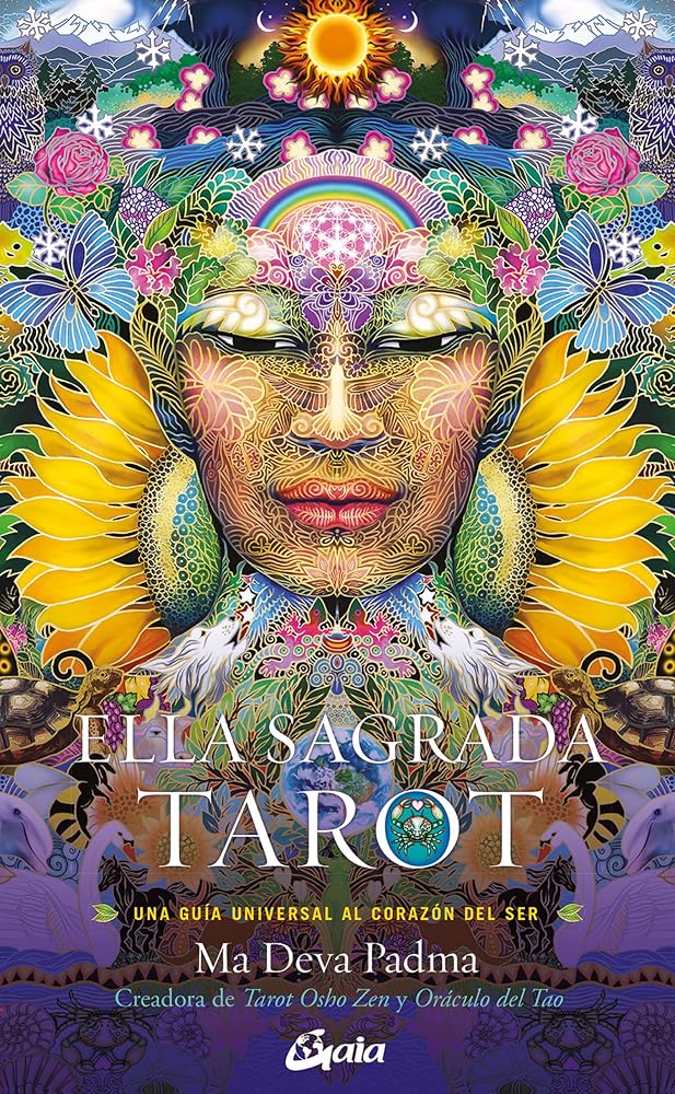 Ella Sagrada Tarot: Una guía universal al corazón del ser. (TAROTS-ORACULOS) cover image