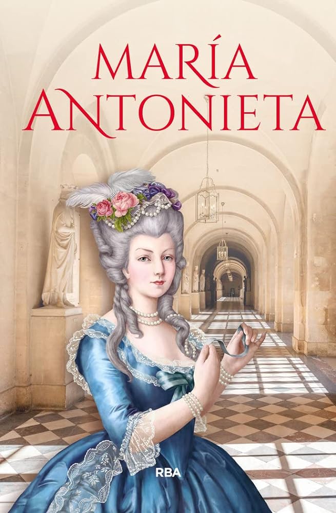 María Antonieta (Otros No Ficción)