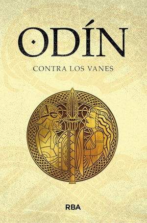 Odín contra los vanes: Mitos Nórdicos IV. Saga de Odín II (Otros Ficción)