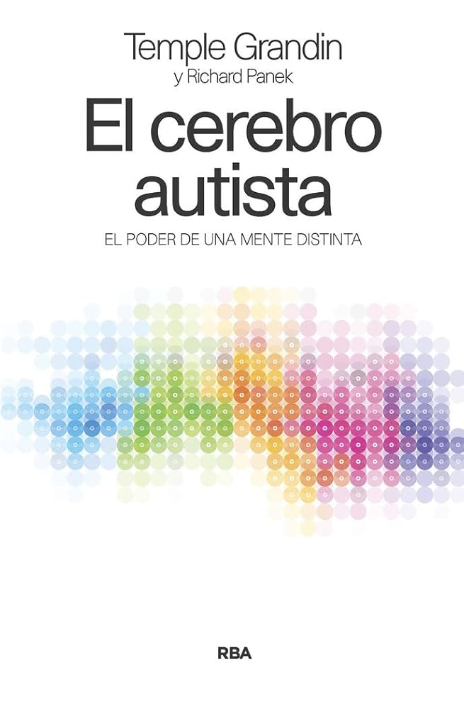 El cerebro autista: El poder de una mente distinta (Divulgación) cover image