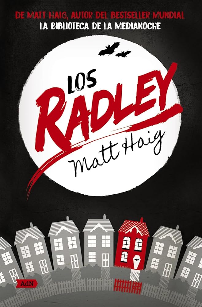 Los Radley (AdN) (AdN Alianza de Novelas)