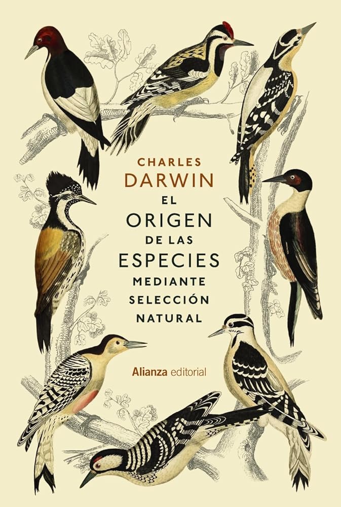 El origen de las especies: mediante selección natural (Alianza Ensayo)